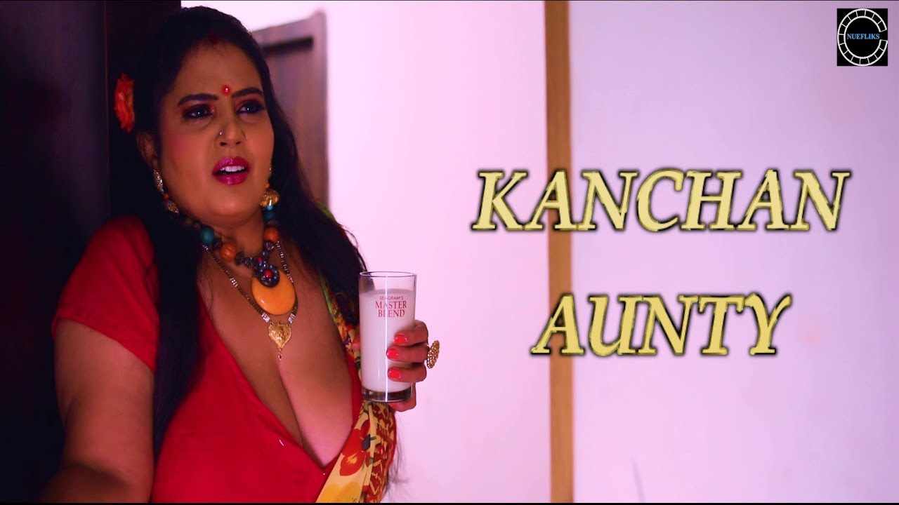 Kanchan Aunty