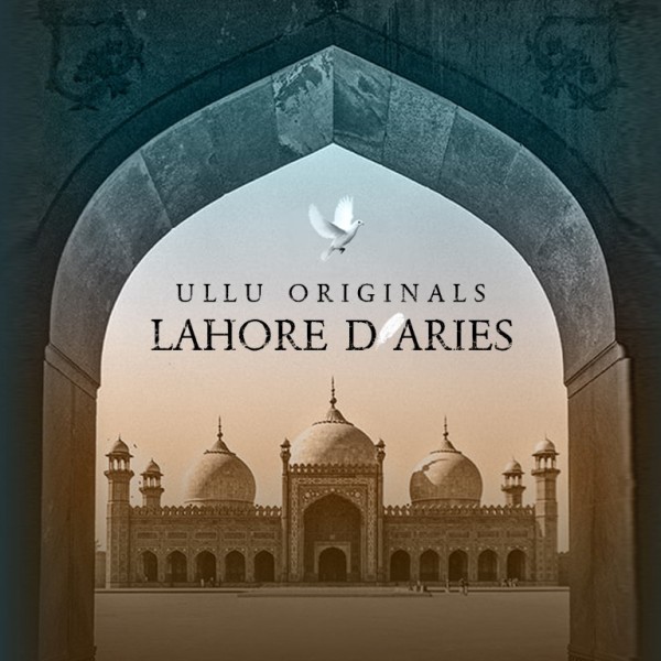 Lahore Diaries