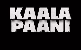 Kaala Paani 